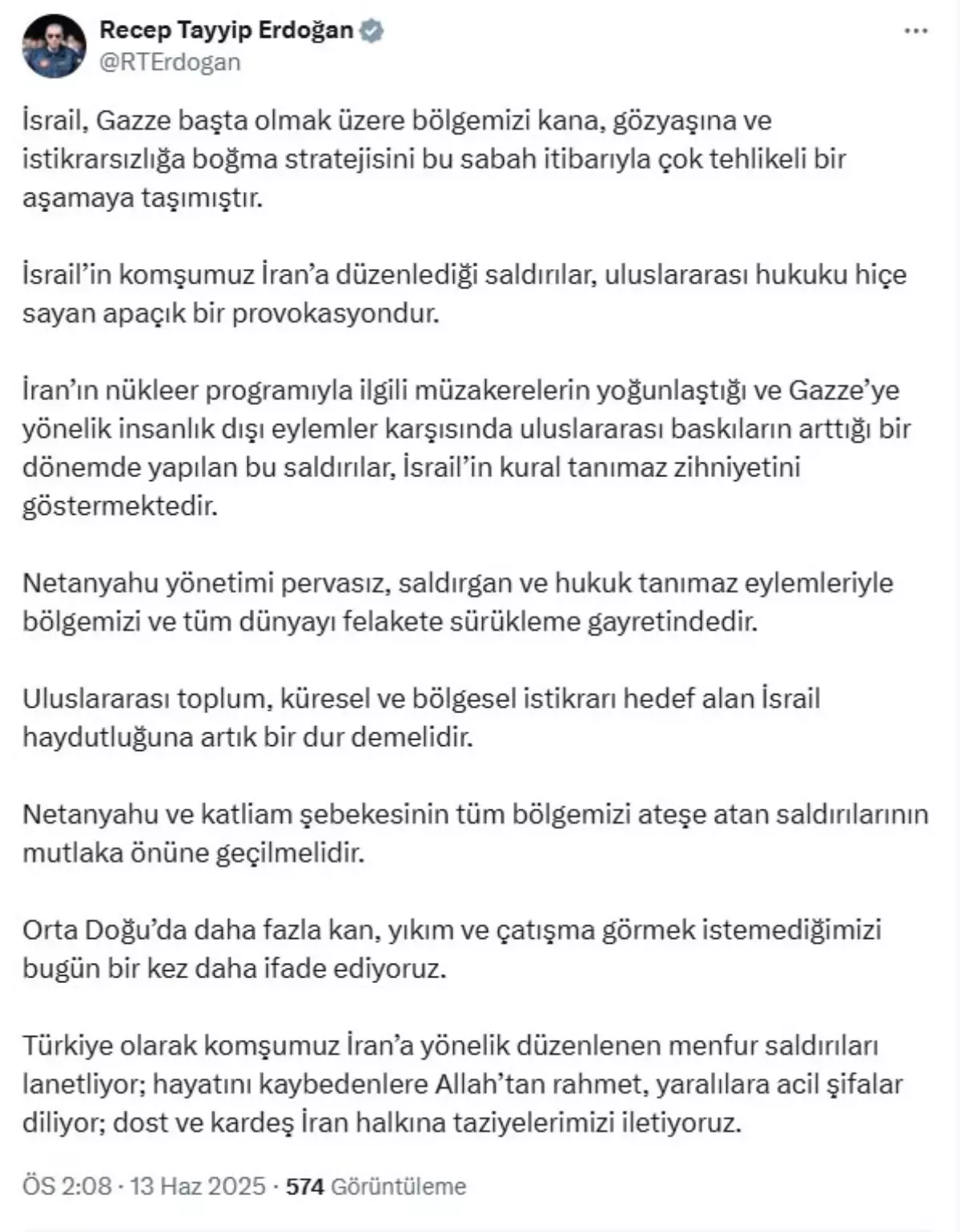 Erdoğan: İsrail'in İran'a düzenlediği saldırılar uluslararası hukuku hiçe sayan provokasyondur