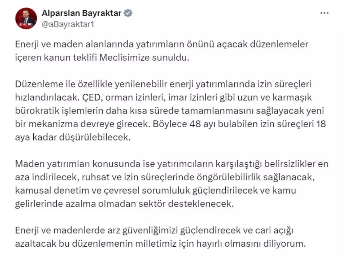 Enerji ve Maden Yatırımlarına İlişkin Yeni Düzenleme TBMM'ye Sunuldu