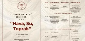 Mutfak Dostları Derneği'nden 'Gıdanın Geleceği' Semineri