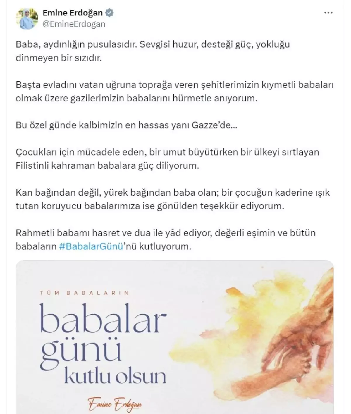 Emine Erdoğan'dan Babalar Günü mesajı: 'Kalbimizin en hassas yanı Gazze'de'