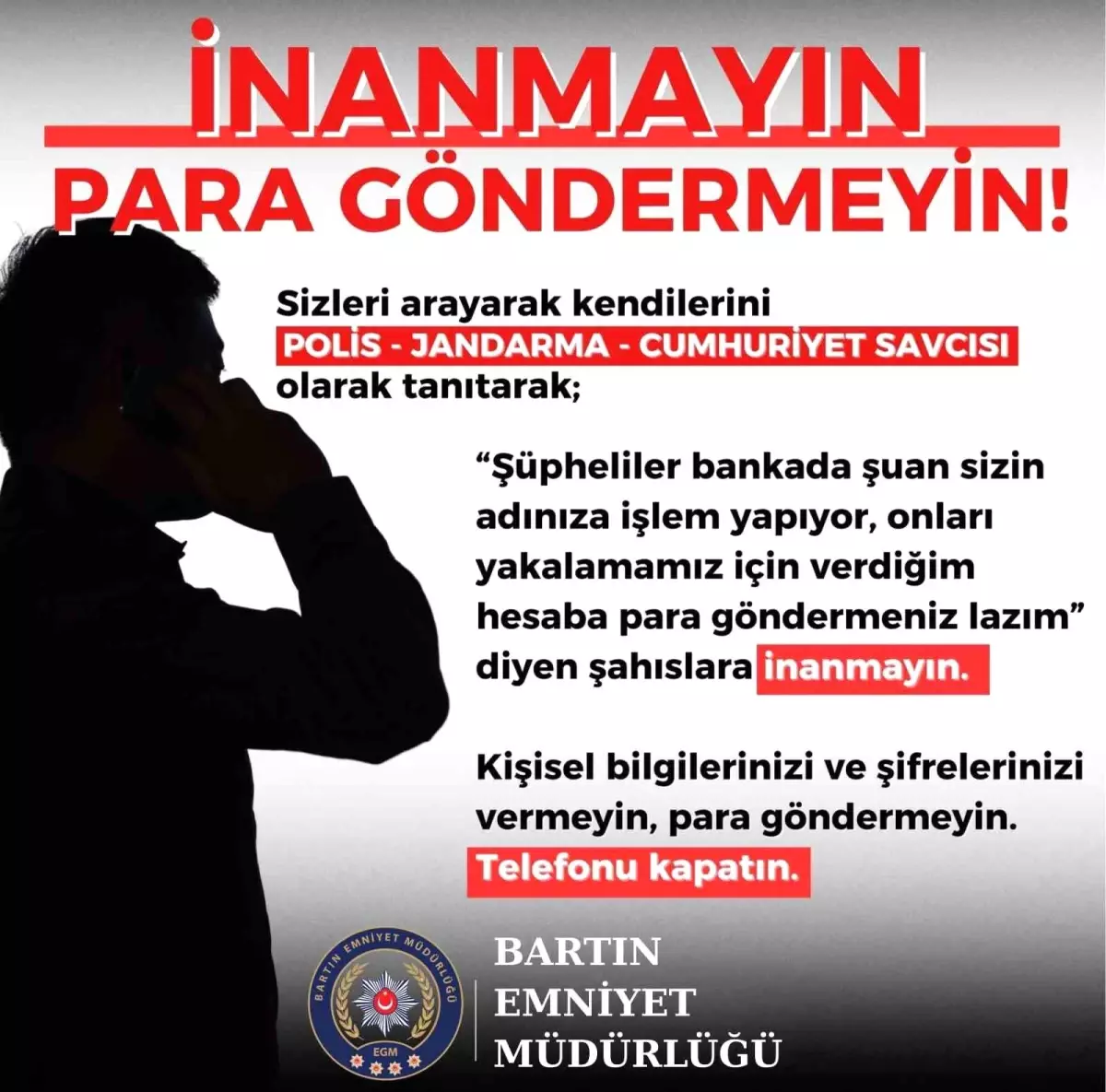 Bartın Polisi Dolandırıcılara Karşı Uyarıcı Önlemler Alıyor