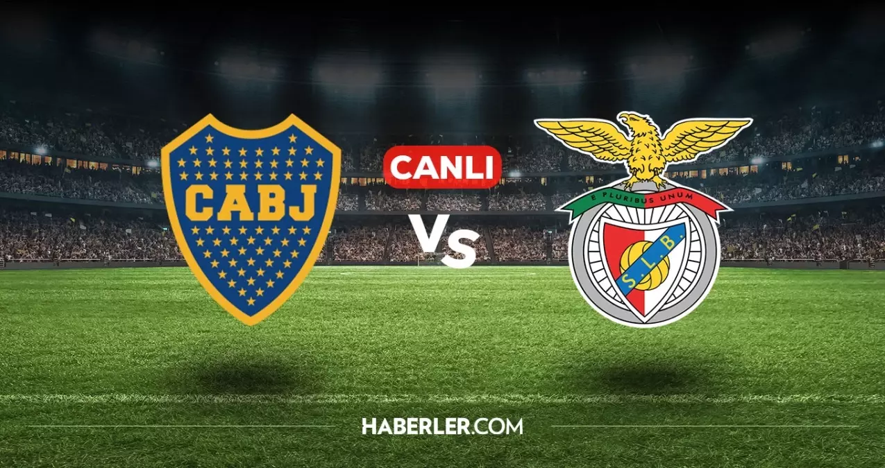 Boca Juniors Benfica CANLI nereden izlenir? Canlı maç hangi kanalda, nasıl izlenir?