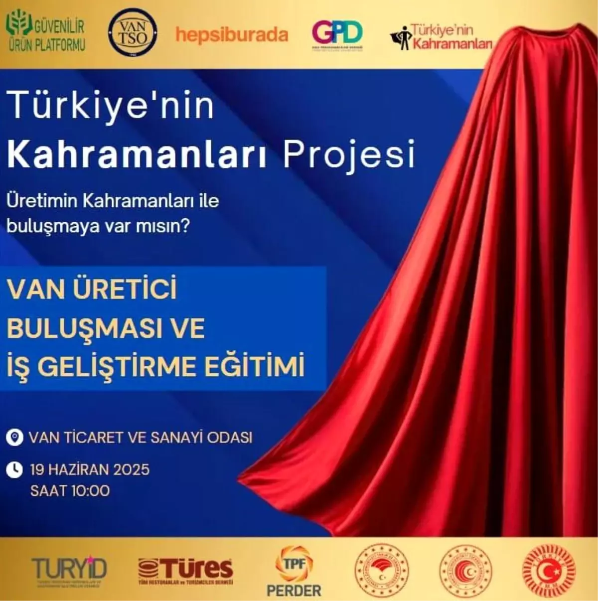 Türkiye'nin Kahramanları Projesi'nin 10. İl Buluşması Van'da Gerçekleştirilecek