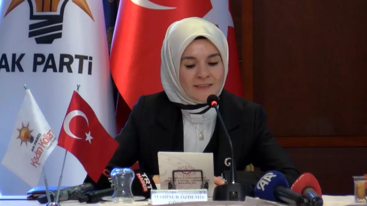 Aile ve Sosyal Hizmetler Bakanı Göktaş: 'Huzurlu, adil ve müreffeh bir yaşam için çalışıyoruz'