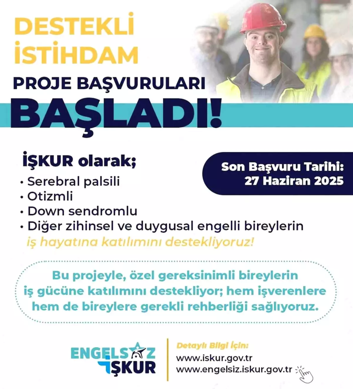 İŞKUR'dan Engelli Bireylere Destekli İstihdam Projesi
