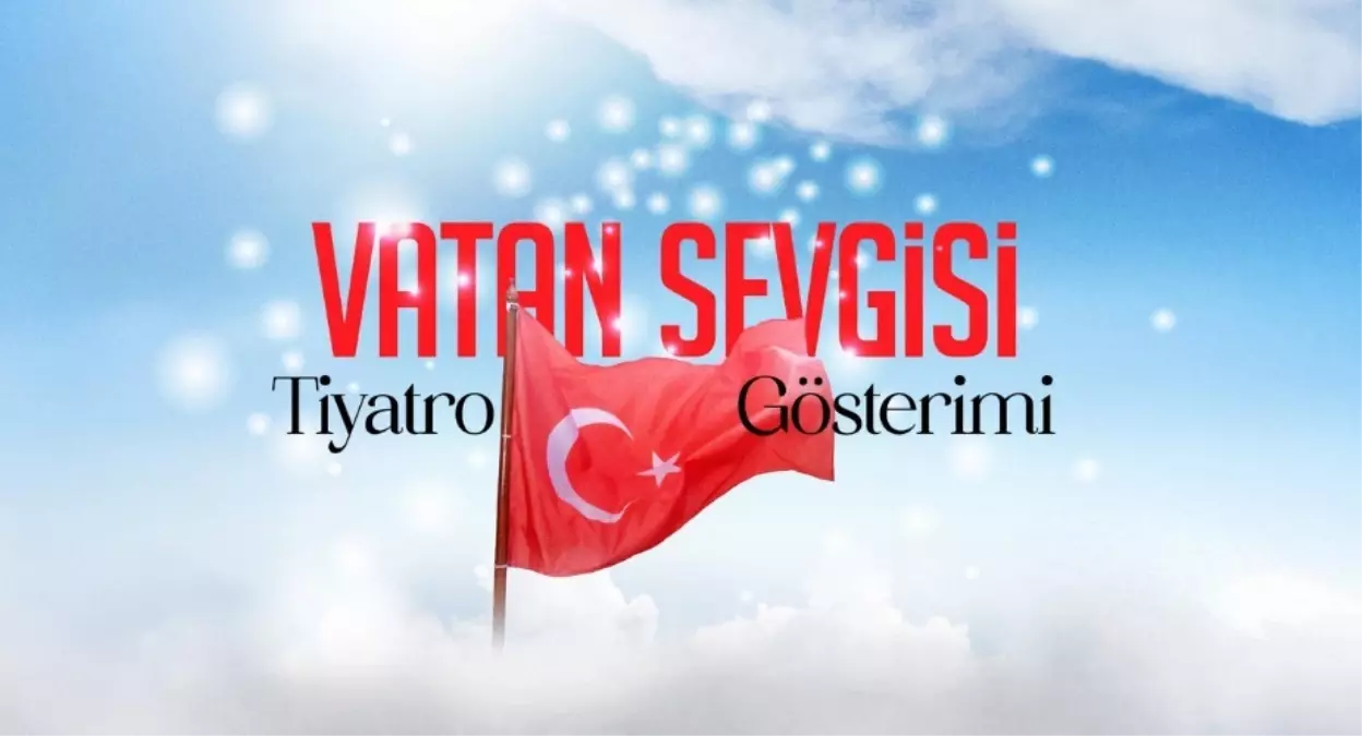 Kadın Emeğiyle Hazırlanan 'Vatan Sevgisi' Tiyatrosu Konya'da Ücretsiz Sahnelenecek