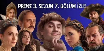 Prens 3. sezon 7. bölüm izle! Prens 3. sezon son bölüm donmadan, HD, ücretsiz izleme linki var mı?