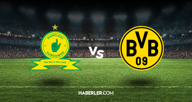 Mamelodi Sundowns B.Dortmund CANLI nereden izlenir? Mamelodi Sundowns B.Dortmund maçı hangi kanalda, nasıl izlenir? Mamelodi Sundowns B.Dortmund CANLI nereden izlenir? Mamelodi Sundowns B.Dortmund maçı hangi kanalda, nasıl izlenir?