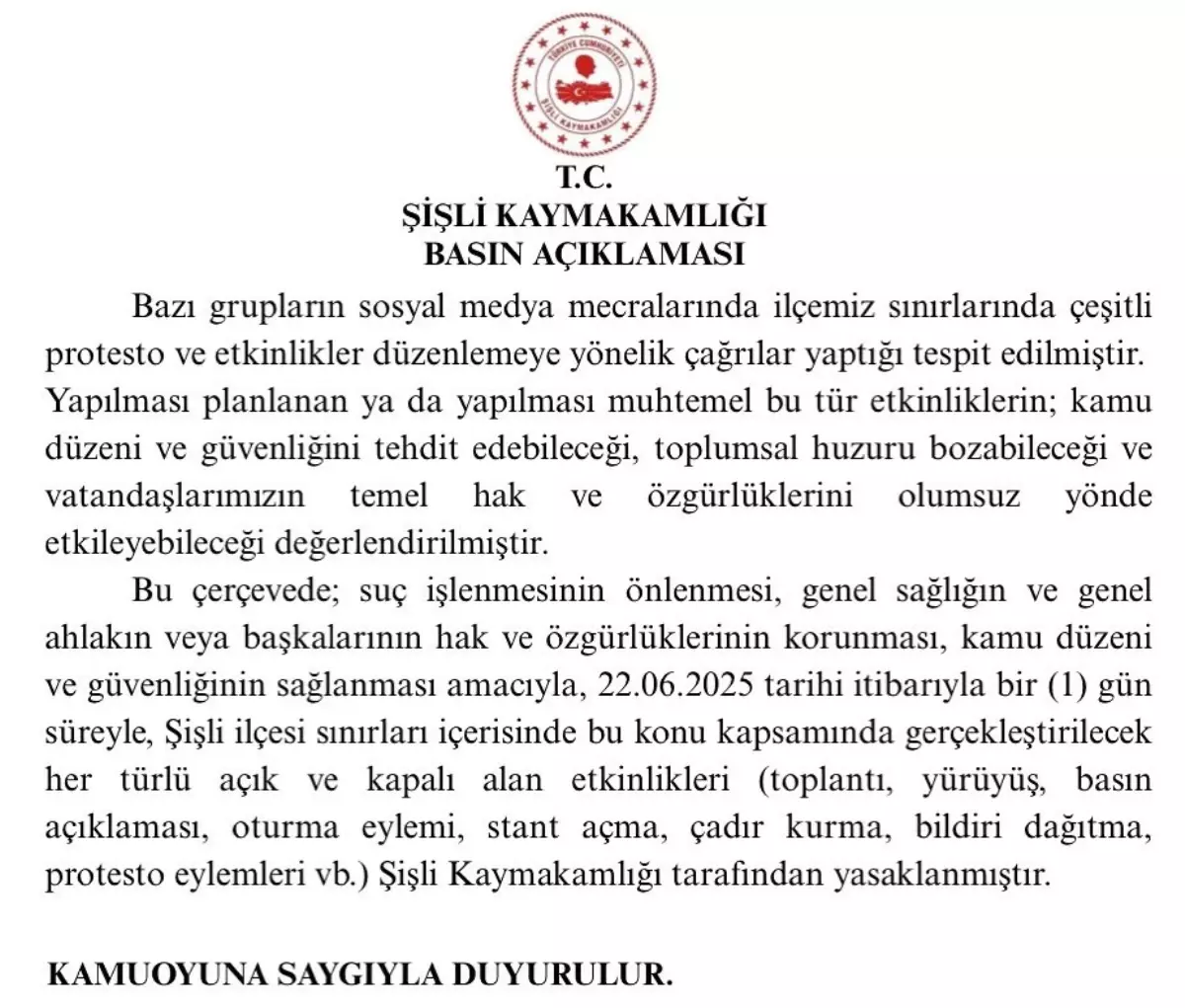 Şişli'de Protesto ve Toplantılara 1 Gün Süreyle Yasak