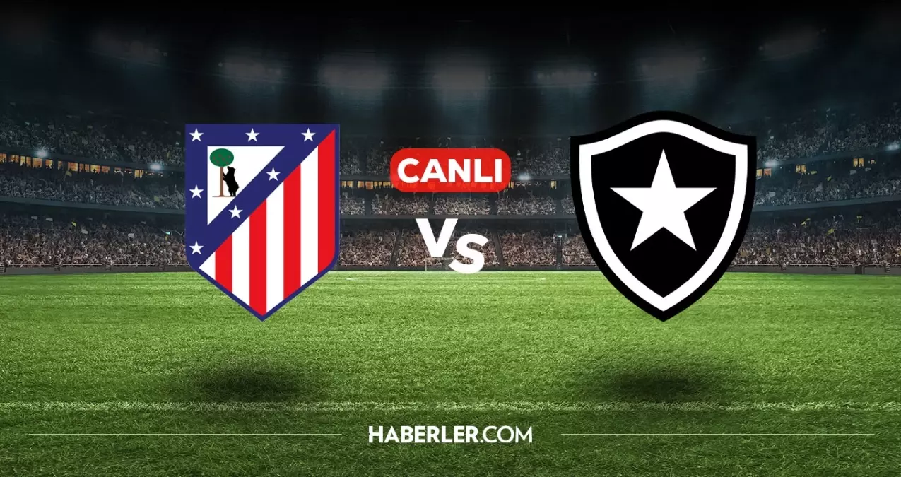 Atletico Madrid Botafogo CANLI nereden izlenir? Atletico Madrid Botafogo maçı hangi kanalda, nasıl izlenir?
