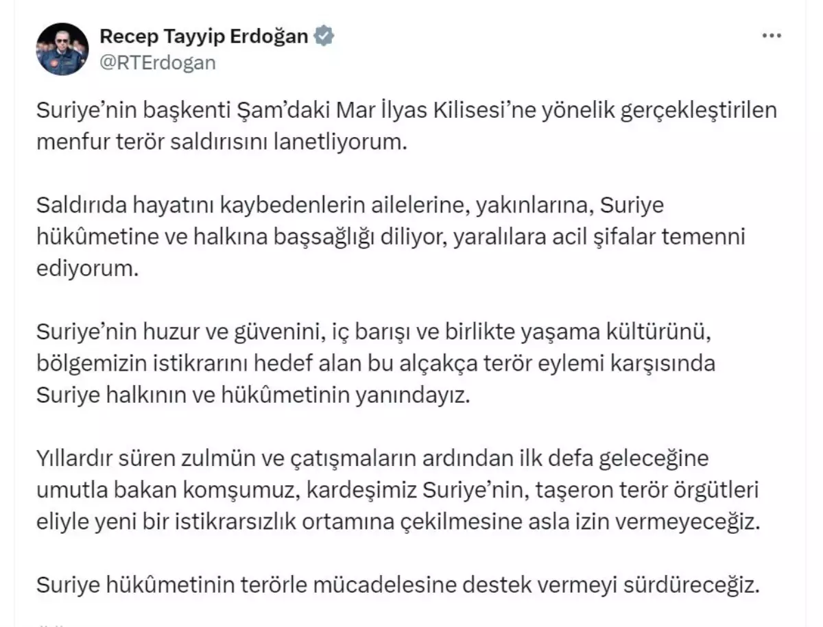 Erdoğan: Suriye'deki Kiliseye Yönelik Terör Saldırısını Lanetliyorum