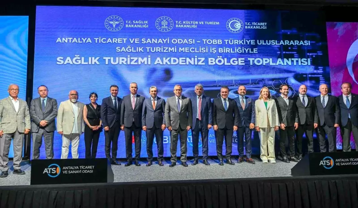 Antalya'da Sağlık Turizmi Stratejileri Konuşuldu