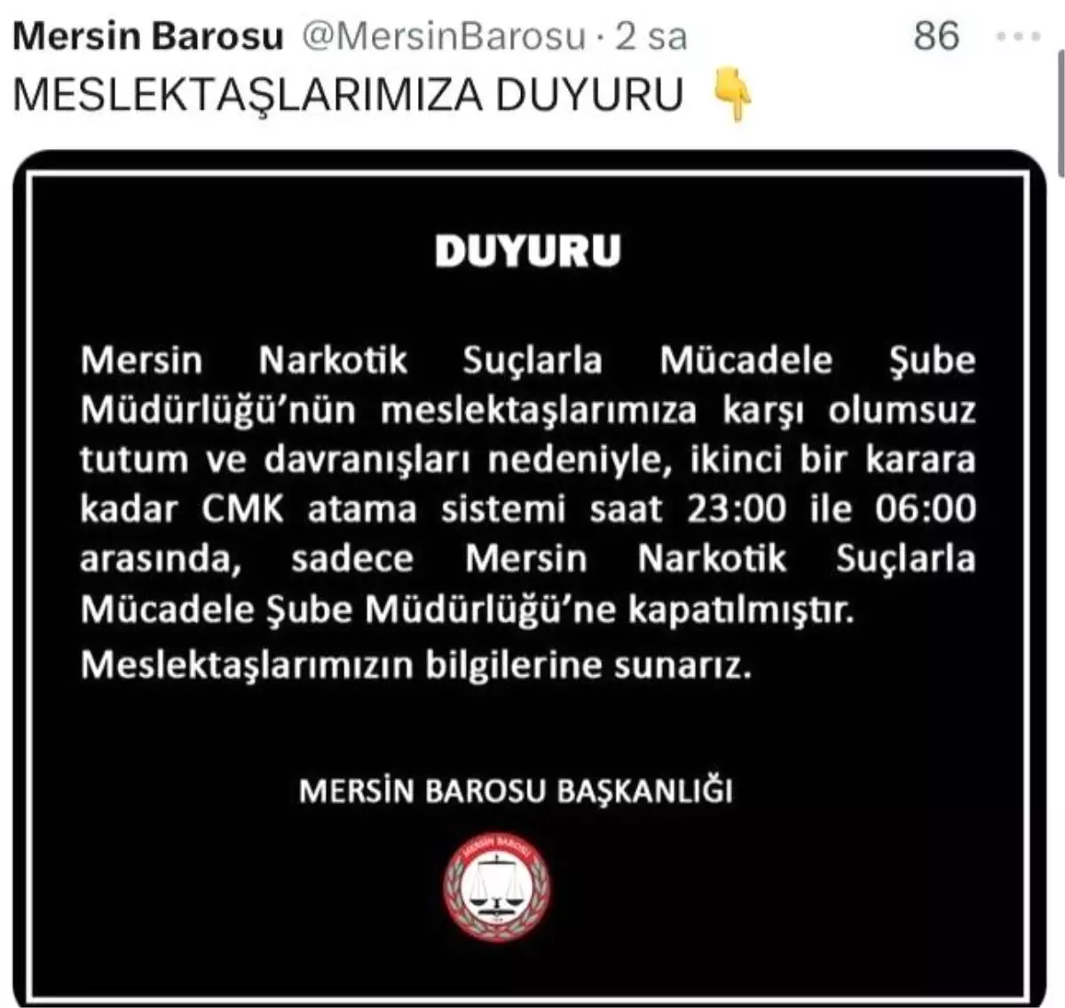Mersin Barosu'ndan Narkotik Şubesine Gece Avukat Atama Yasağı
