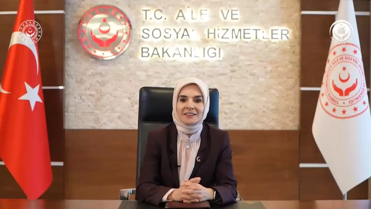 Koruyucu Aile Günü'nde Aile ve Sosyal Hizmetler Bakanı Göktaş'tan Önemli Mesaj