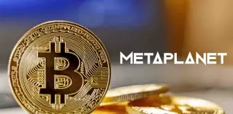 Metaplanet üç ayda Bitcoin varlıklarını dört katına çıkardı
