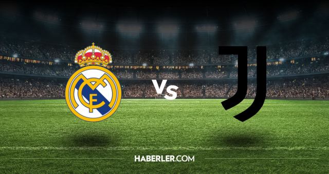 Real Madrid Juventus CANLI nereden izlenir? Real Madrid Juventus maçı hangi kanalda, nasıl izlenir?