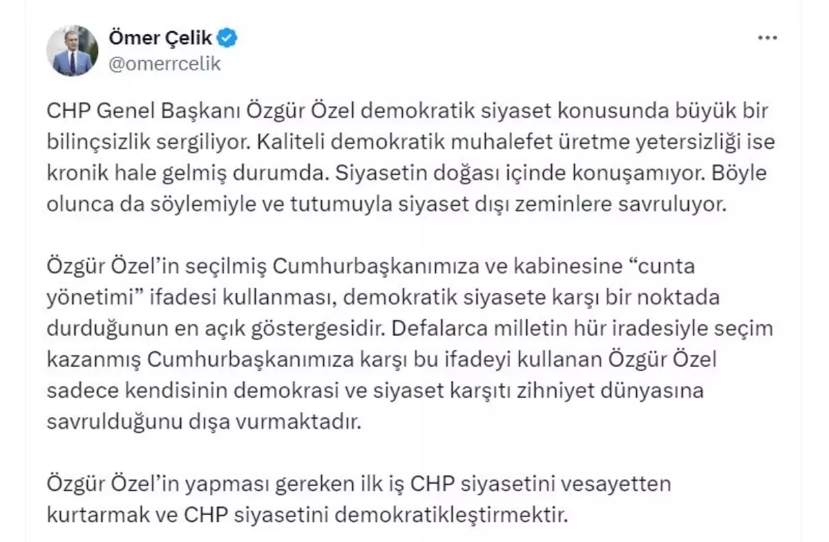 Ömer Çelik: Özgür Özel Demokratik Siyasete Karşı