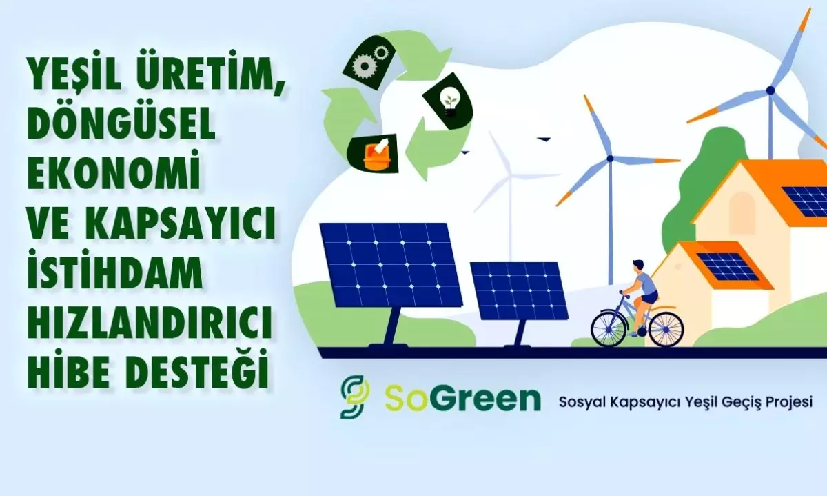 Yeşil Üretim ve Döngüsel Ekonomi Programı Duyuruldu
