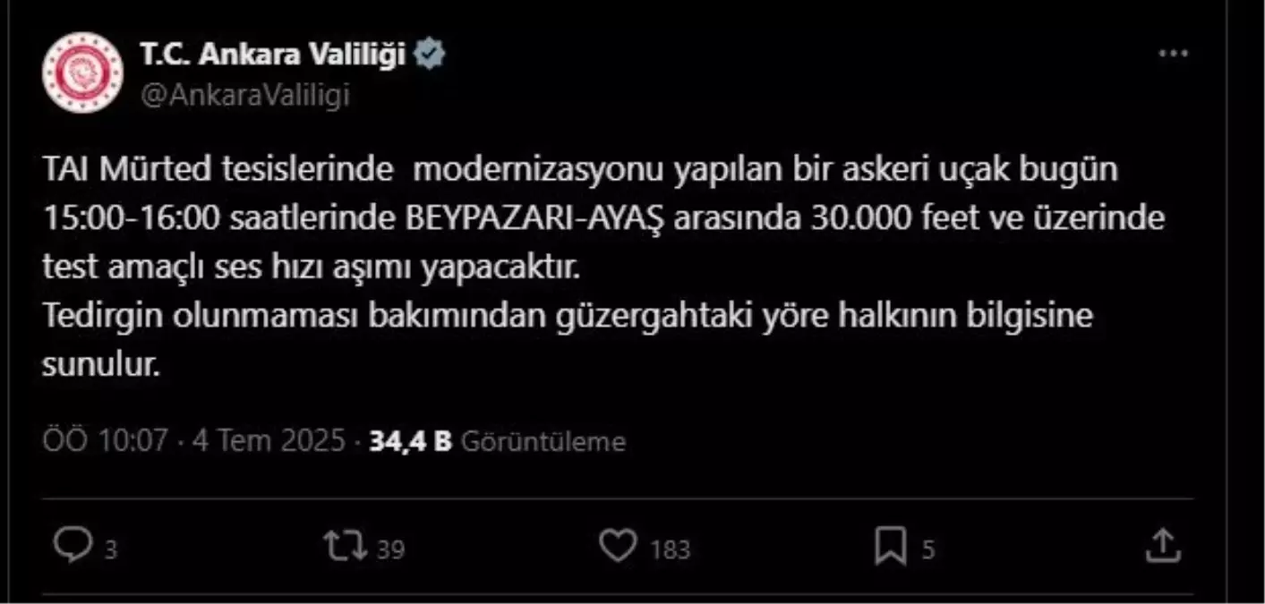 ANKARA Valiliği'nden Askeri Uçak Uçuşu Uyarısı