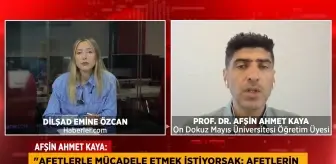 Prof. Dr. Afşin Ahmet Kaya: 'Yangınla Mücadele Kriz Anından Önce Başlamalı'