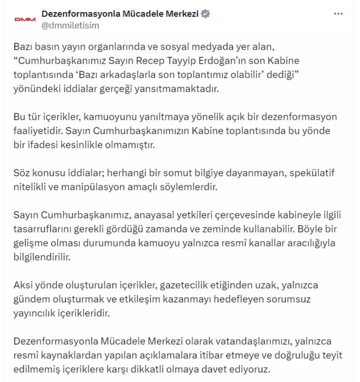 Cumhurbaşkanlığı İletişim Başkanlığı: 'Bazı arkadaşlarla son toplantımız olabilir' iddiaları gerçeği yansıtmıyor
