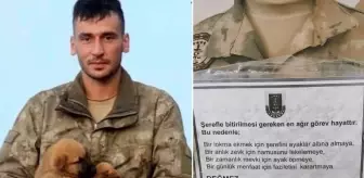 Şehit askerin son mesajı: Şerefle bitirilmesi gereken en ağır görev hayattır