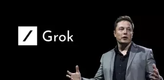 Grok'a soruşturma! Erişim engeli kararı verildi