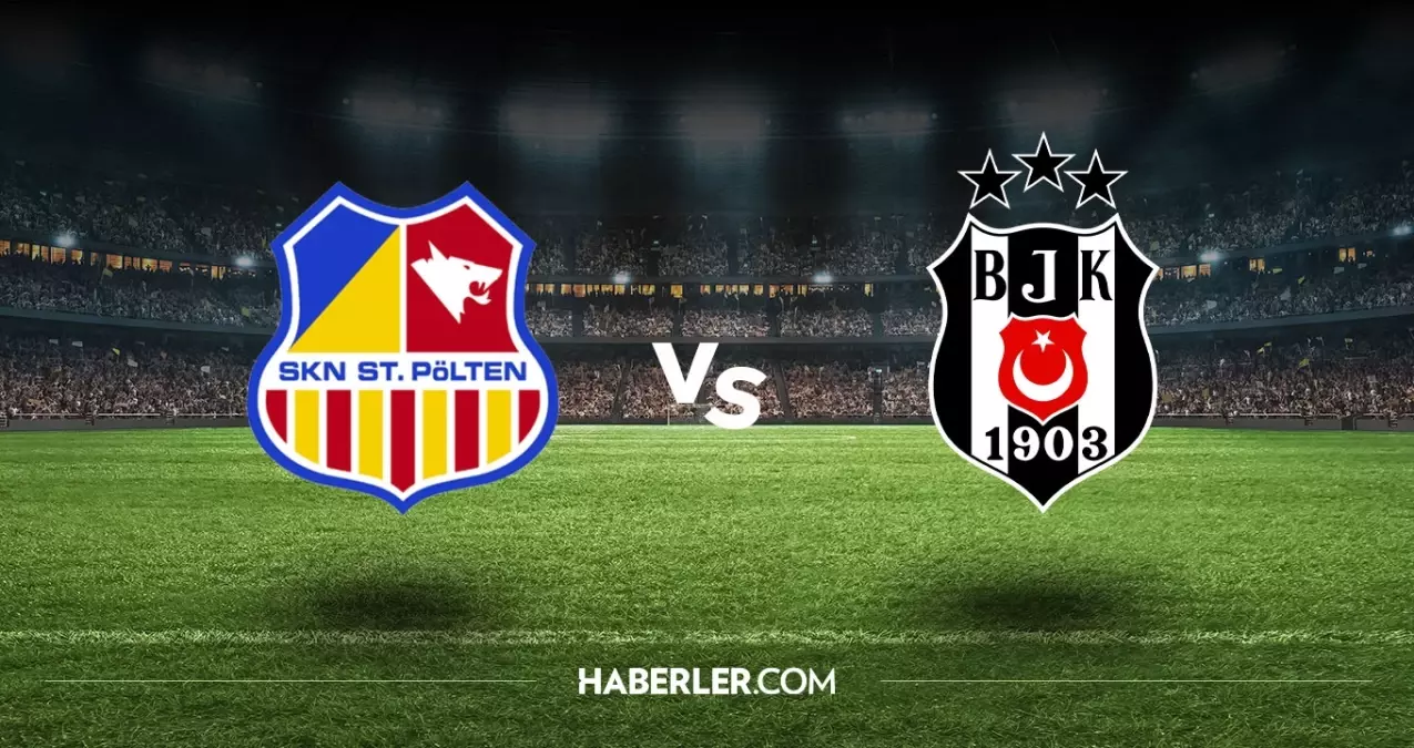 Beşiktaş SKN ST Polten hangi kanalda? Beşiktaş SKN ST Polten maçını hangi kanal veriyor, nerede izlenir?