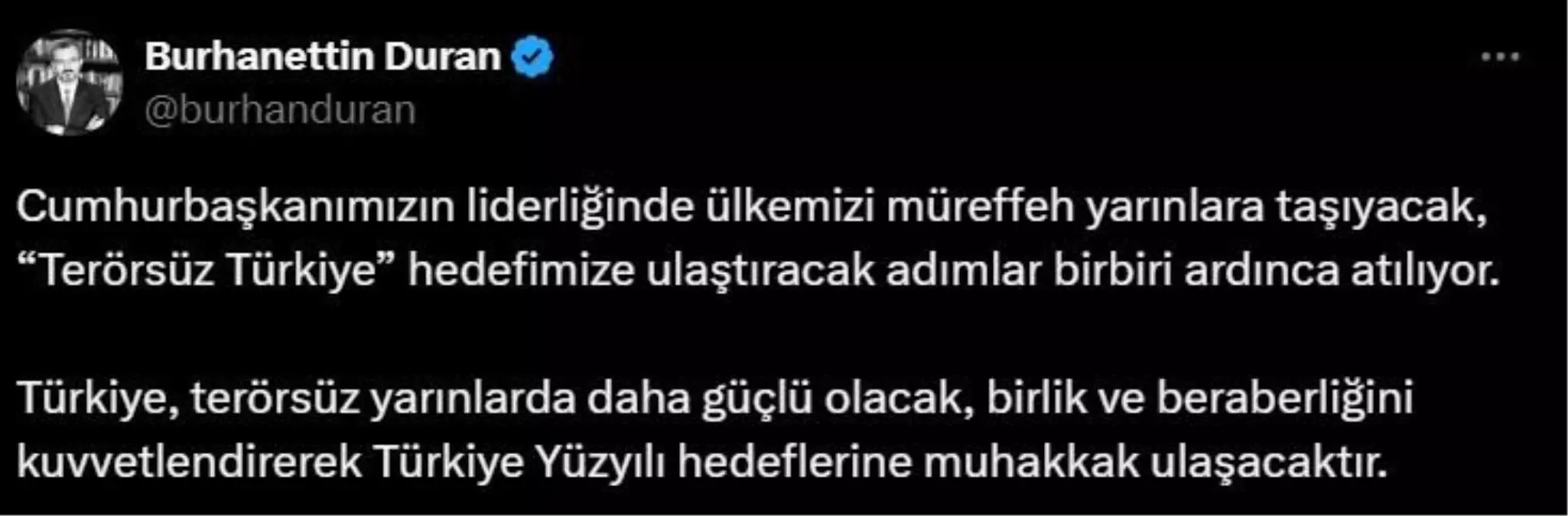 İletişim Başkanı Duran'dan 'Terörsüz Türkiye' Vurgusu