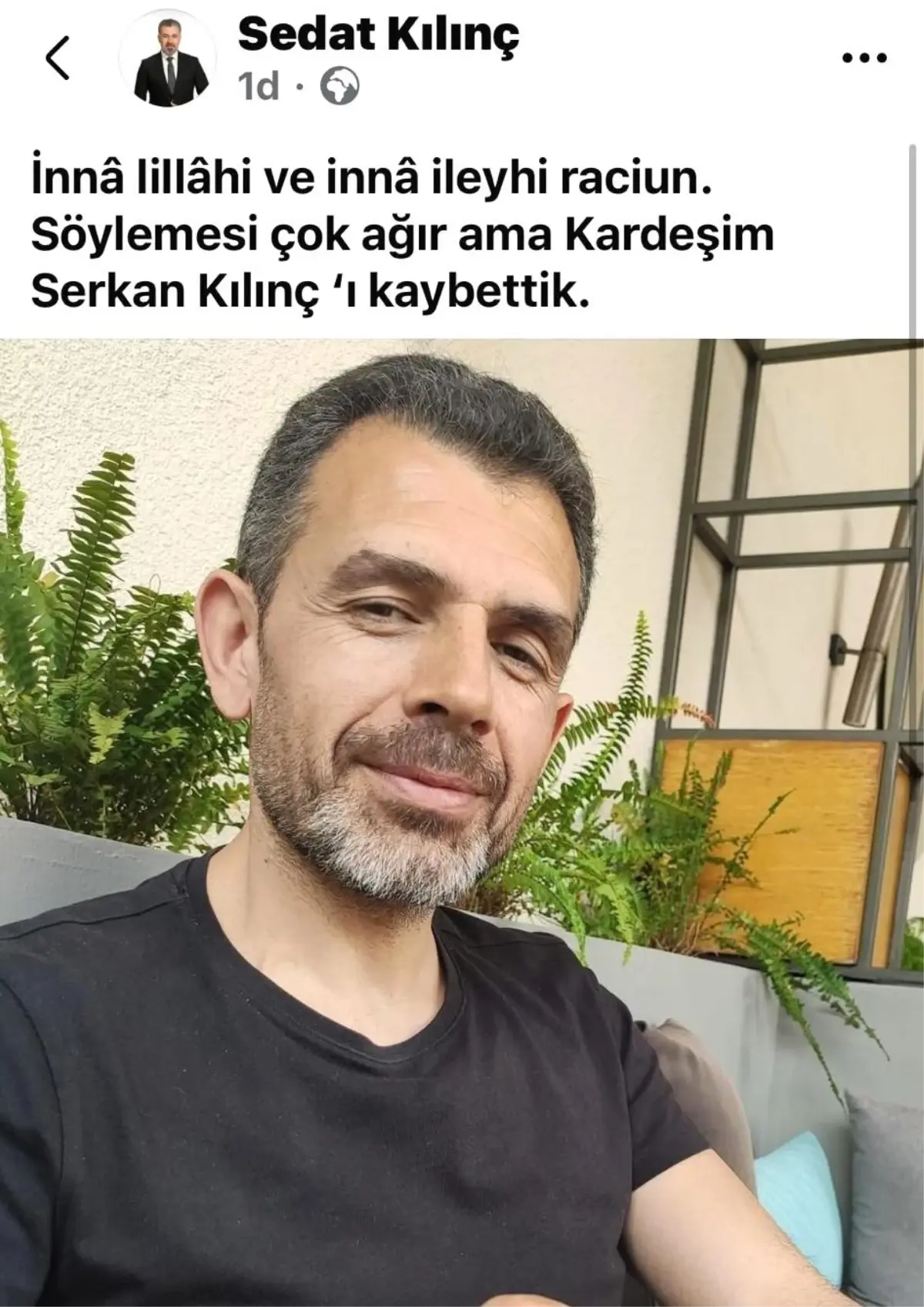 İYİ Parti Genel Başkan Başdanışmanı Sedat Kılınç'ın Kardeşi Vefat Etti