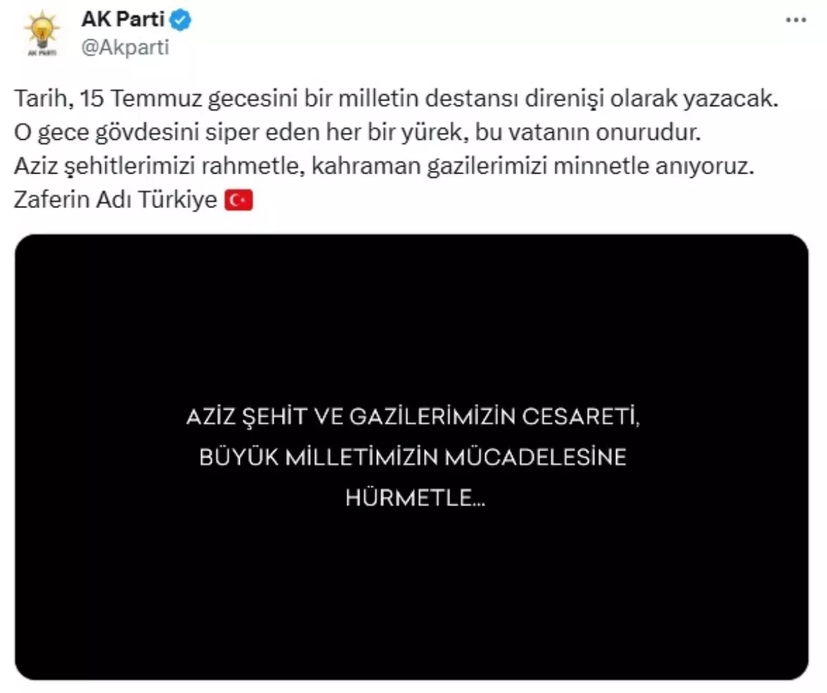 AK Parti'den 15 Temmuz'un 9. Yıl Dönümü İçin Video Mesaj