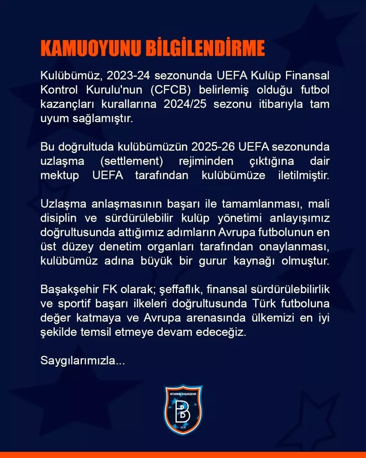 Başakşehir Kulübü UEFA'dan Tam Uyum Onayı Aldı