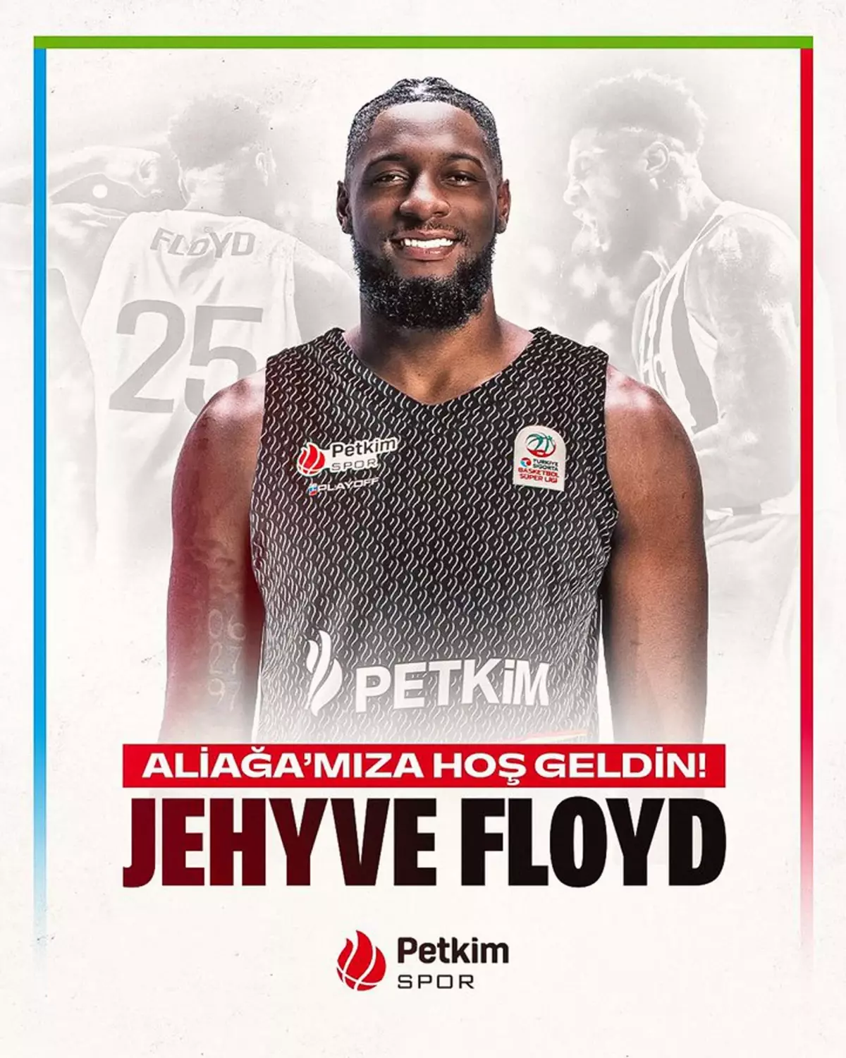 Aliağa Petkimspor, Jehyve Floyd ile Anlaştı