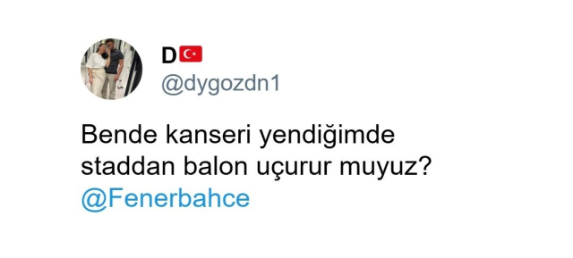 'Will we release balloons from the stadium when I beat cancer?' said Duygu Özdin