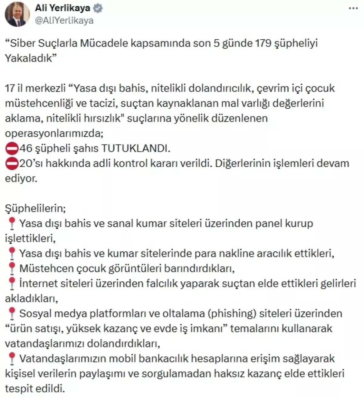 Siber Suçlara Yönelik Operasyon: 179 Gözaltı ve 46 Tutuklama