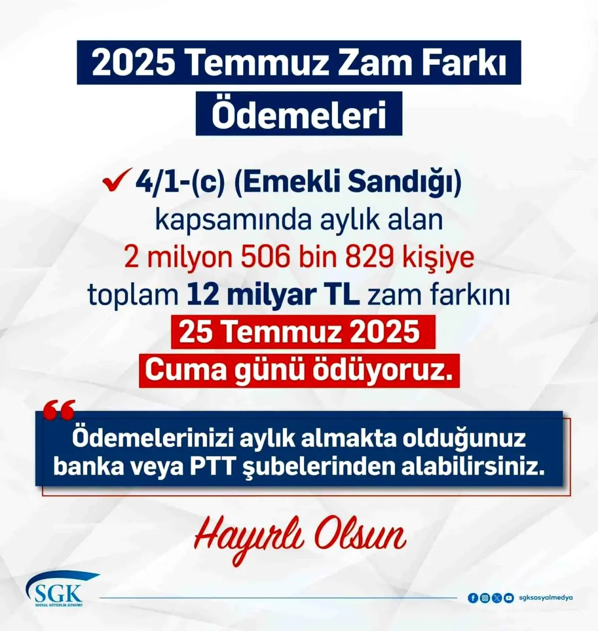 Emekli Sandığı Zam Farkı Ödemeleri 25 Temmuz'da Yapılacak