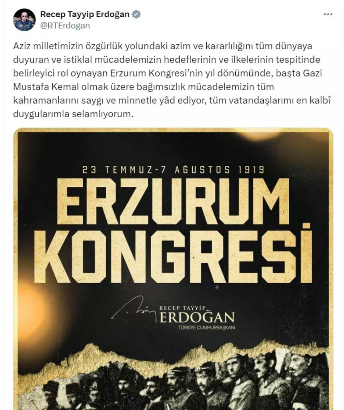 Erdoğan'dan Erzurum Kongresi mesajı: 'Bağımsızlık mücadelemizin tüm kahramanlarını saygı ve minnetle yad ediyorum'