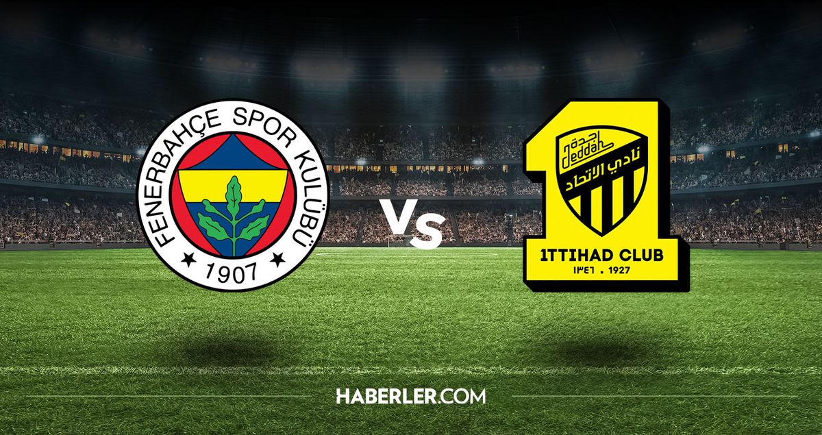 Fenerbahçe Al Ittihad hangi kanalda? Fenerbahçe Al Ittihad maçını hangi kanal veriyor, nerede izlenir?