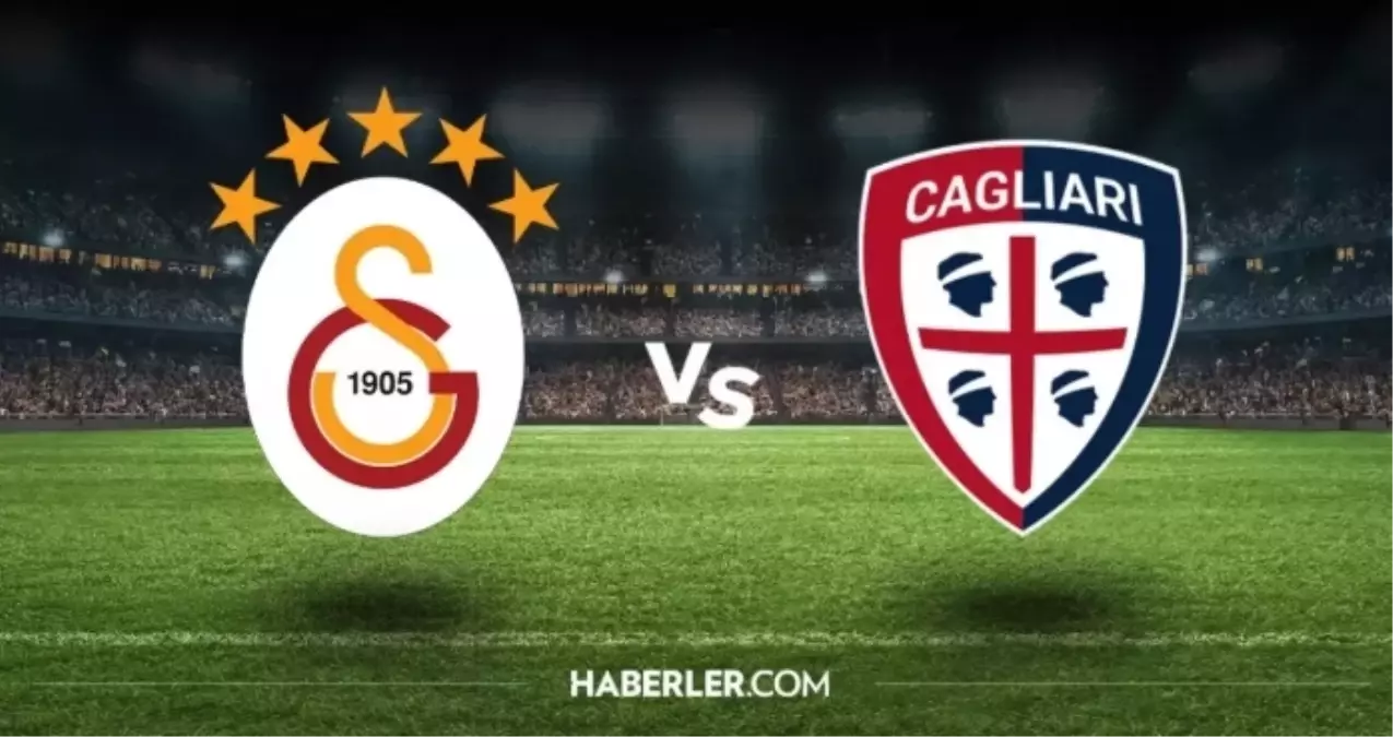 Galatasaray Cagliari maçı nerede, hangi statta oynanıyor?
