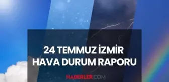 İZMİR HAVA DURUMU 24 TEMMUZ 2025: İzmir'de yarınki hava durumu nasıl? İzmir için günlük ve haftalık hava durumu tahminleri