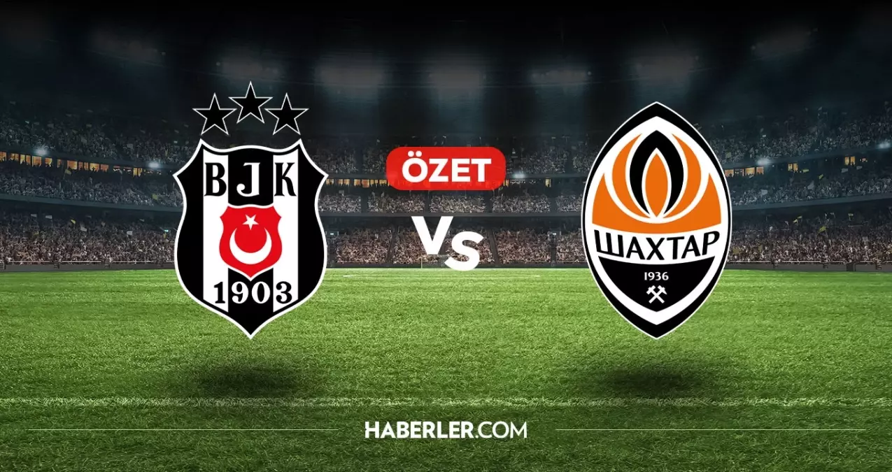 Beşiktaş Shakhtar Donetsk maç özeti ve golleri! (VİDEO) Beşiktaş Shakhtar Donetsk geniş özeti! Golleri kim attı, maç kaç kaç bitti?