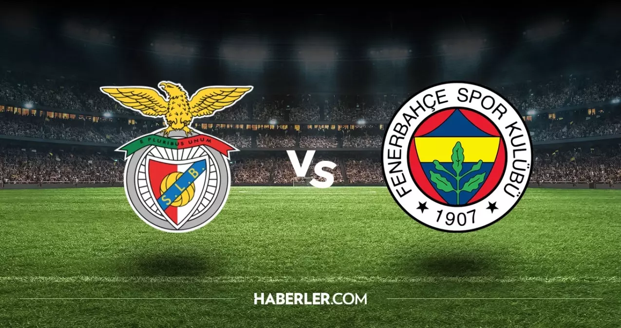 Benfica Fenerbahçe hangi kanalda? Benfica Fenerbahçe maçını hangi kanal veriyor, nerede izlenir?
