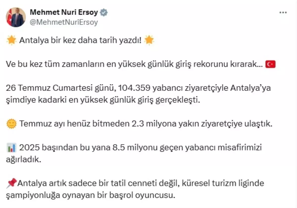 Antalya, 26 Temmuz'da Tüm Zamanların En Yüksek Günlük Yabancı Ziyaretçi Sayısına Ulaştı