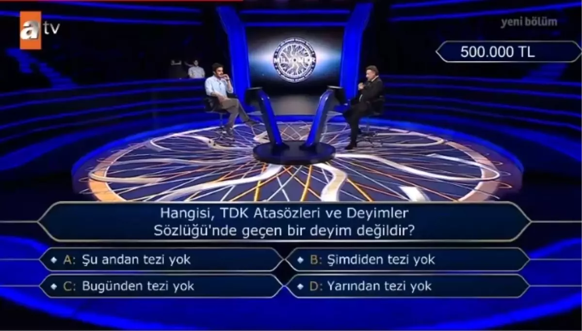 Şu andan tezi yok, Şimdiden tezi yok, Bugünden tezi yok, Yarından tezi yok TDK'da var m?
