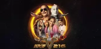 Arif V 216 filmi oyuncuları kim, konusu ne, sonu nasıl bitiyor? Arif V 216 filmi ne zaman, nerede çekildi?
