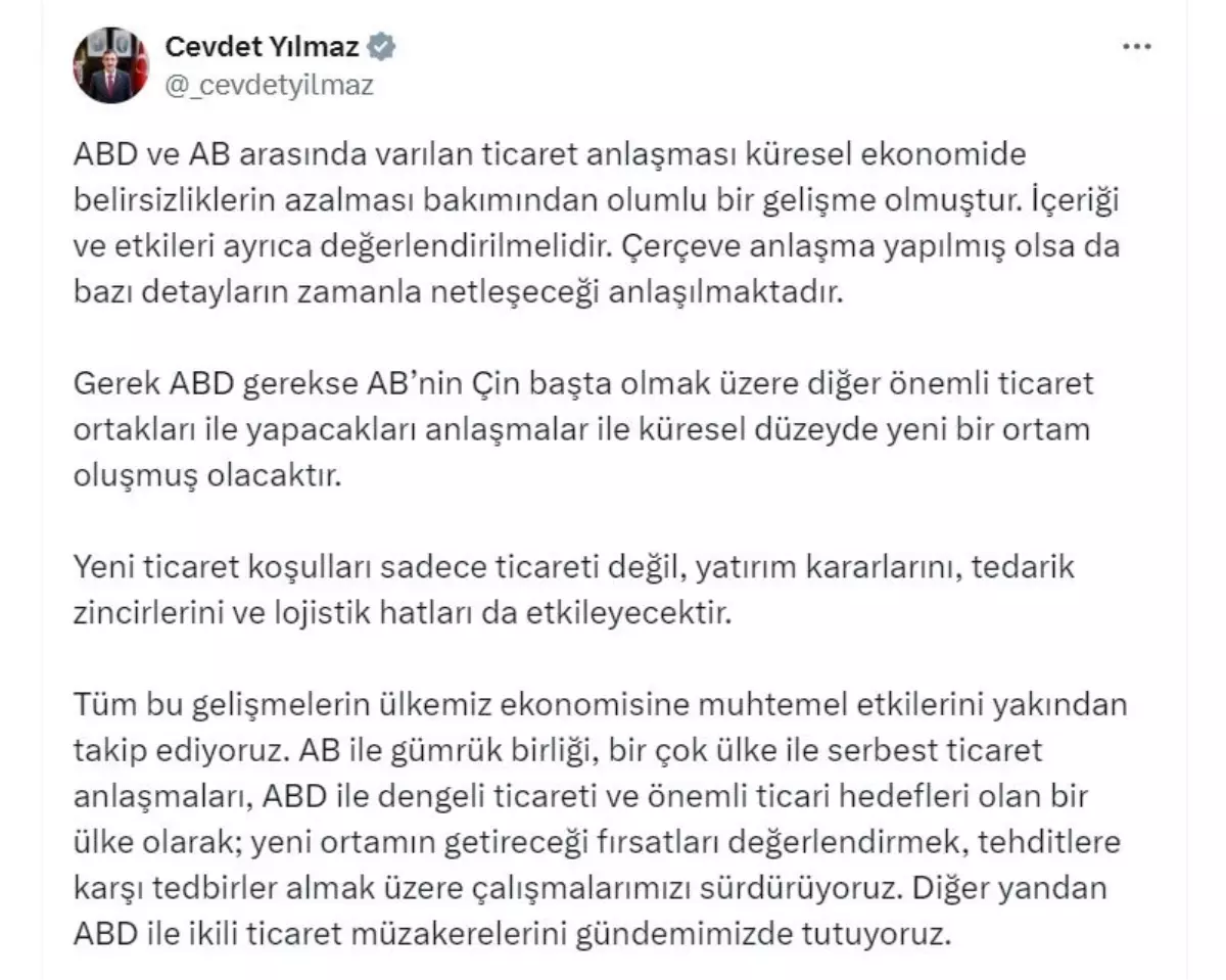 Cevdet Yılmaz: ABD-AB Ticaret Anlaşması Küresel Ekonomi için Olumlu