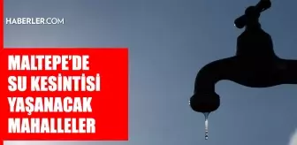 İstanbul MALTEPE su kesintisi! 28-29 Temmuz İSKİ Maltepe su kesintisi ne zaman bitecek, sular ne zaman gelecek?