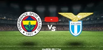 Fenerbahçe Lazio maçı kaç kaç, bitti mi? MAÇ SONUCU! Fenerbahçe Lazio golleri kim attı, canlı maç anlatımı!
