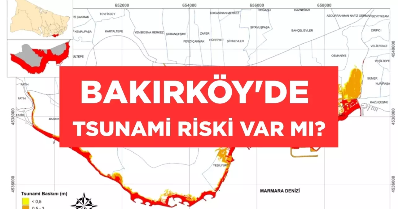 Bakırköy'de tsunami riski var mı? Bakırköy'de tsunami olur mu?
