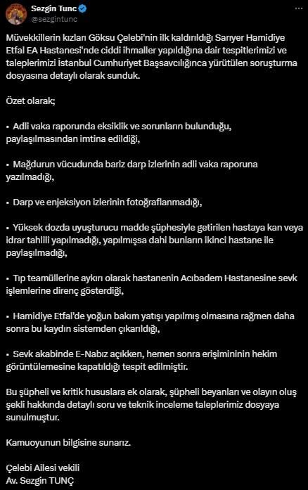 Allegation from Göksu Çelebi's family through his lawyer: 'Serious negligence occurred in the hospital'
